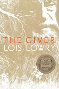 "The Giver by Lois Lowry" book cover